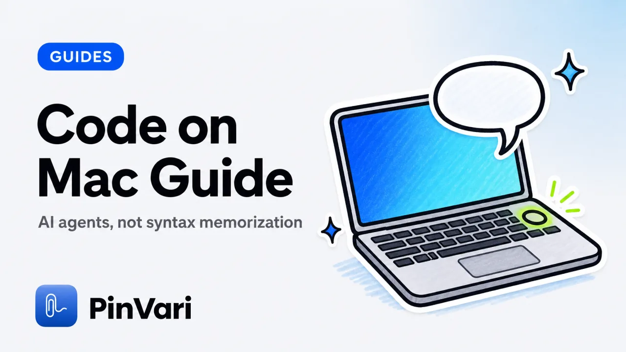 How to Code on Mac: Setup Guide for AI-Assisted Dev